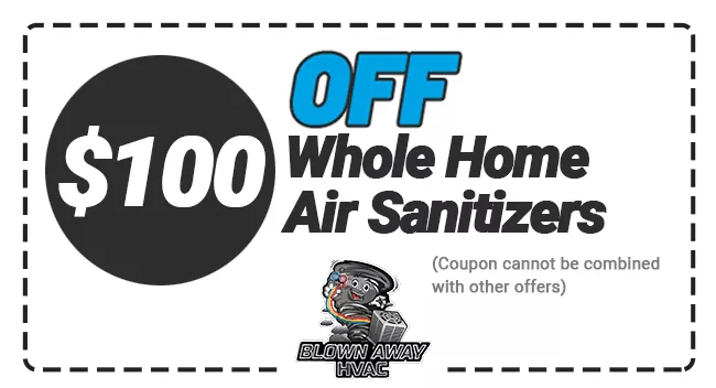 $100 OFF Whole Home Air Sanitizers