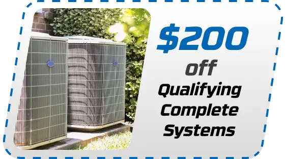 $200 Off Qualifying Complete Systems